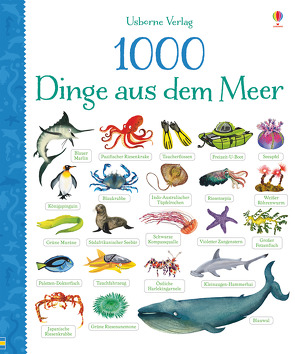 1000 Dinge aus dem Meer von Dyson,  Nikki, Greenwell,  Jessica