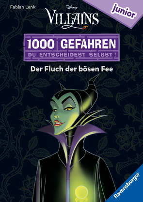 1000 Gefahren junior – Disney Villains: Der Fluch der bösen Fee (Erstlesebuch mit „Entscheide selbst“-Prinzip für Kinder ab 7 Jahren) von Lenk,  Fabian, The Walt Disney Company