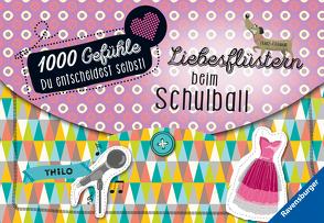 1000 Gefühle: Liebesflüstern beim Schulball von Liepins,  Carolin, THiLO