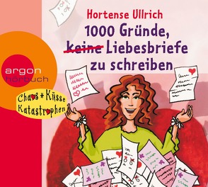 1000 Gründe, (keine) Liebesbriefe zu schreiben von Partecke,  Mira, Tambrea,  Sabin, Ullrich,  Hortense