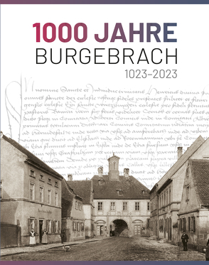 1000 Jahre Burgebrach von Riemer-Maciejonczyk,  Dr. Monika