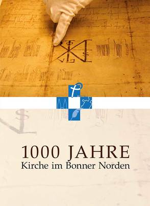 1000 Jahre Kirche im Bonner Norden von Plassmann,  Alheydis