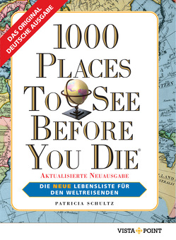 1000 Places To See Before You Die von Vista Point Verlag