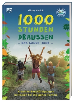 1000 Stunden draußen von Krabbe,  Wiebke, Yurich,  Ginny