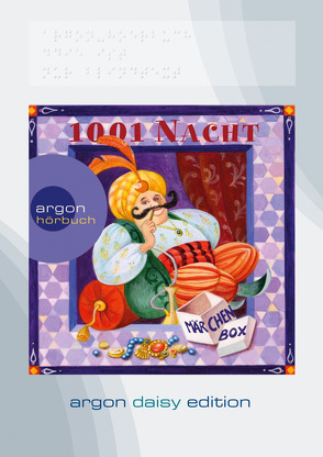 1001 Nacht: Die Märchen Box (Ali Baba und die 40 Räuber / Das Zauberpferd / Sindbad, der Seefahrer u.a.) (DAISY Edition) von Arnold,  Frank, Haase,  Matthias, Hallant,  Uta, Sommer,  Brita