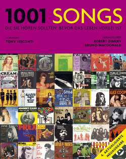 1001 Songs von Dimery,  Robert, Kuballa-Cottone,  Stefanie, Visconti,  Tony