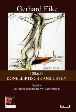 100&33. KONELLIPTISCHE ANSICHTEN von Eike,  Gerhard, Fabritius,  Gert, Pop,  Traian