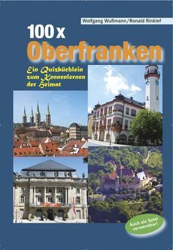 100x Oberfranken von Rinklef,  Ronald, Wußmann,  Wolfgang