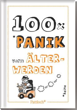 100x Panik vorm Älterwerden von Correll,  Gemma