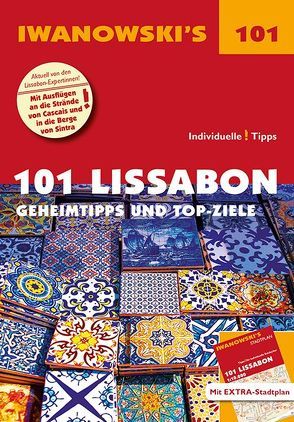 101 Lissabon – Reiseführer von Iwanowski von Claesges,  Barbara, Rutschmann,  Claudia