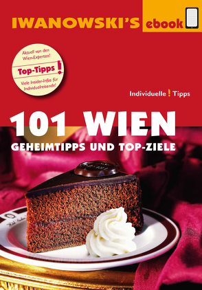 101 Wien – Reiseführer von Iwanowski von Becht,  Sabine, Talaron,  Sven