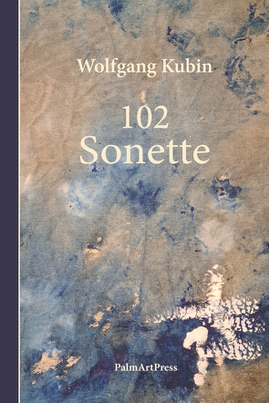 102 Sonette von Kubin,  Wolfgang