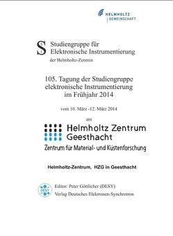 105. Tagung der Studiengruppe elektronische Instrumentierung im Frühjahr 2014 von Göttlicher,  Peter