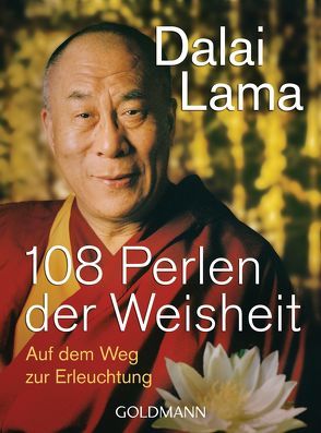 108 Perlen der Weisheit von Dalai Lama