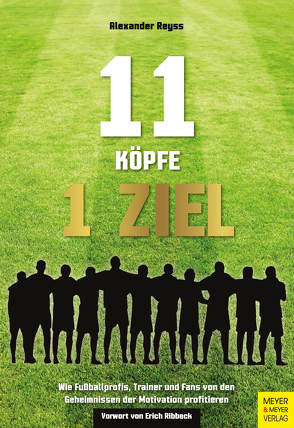 11 Köpfe – 1 Ziel von Reyss,  Alexander
