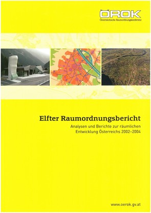 11. Raumordnungsbericht von Österreichische Raumordnungskonferenz (ÖROK)