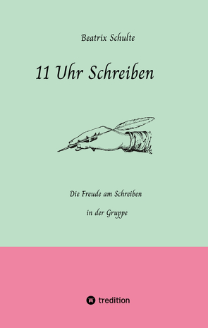 11 Uhr Schreiben von Schulte,  Beatrix