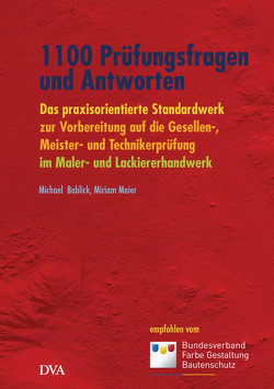 1100 Prüfungsfragen und Antworten von Bablick,  Michael, Maier,  Miriam