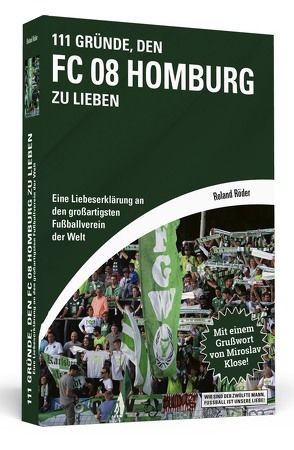 111 Gründe, den FC 08 Homburg zu lieben von Röder,  Roland