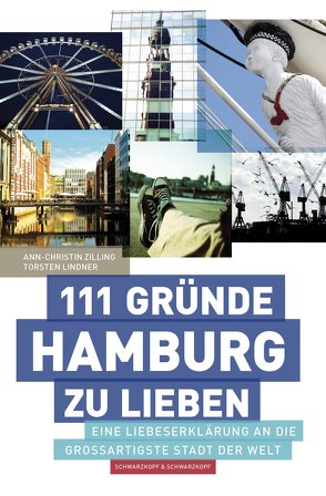 111 Gründe, Hamburg zu lieben von Lindner,  Torsten, Zilling,  Ann-Christin