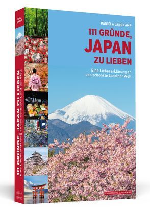 111 Gründe, Japan zu lieben von Langkamp,  Daniela