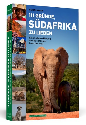 111 Gründe, Südafrika zu lieben von Pander,  Heike