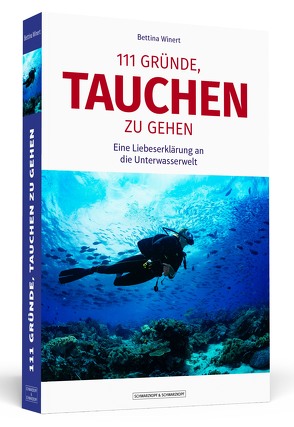 111 Gründe, tauchen zu gehen von Winert,  Bettina