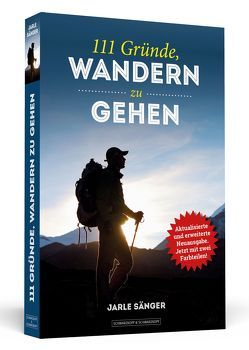 111 Gründe, wandern zu gehen von Sänger,  Jarle