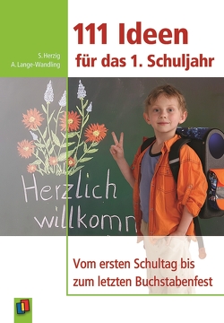 111 Ideen für das 1. Schuljahr von Herzig,  Sabine, Lange-Wandling,  Anke