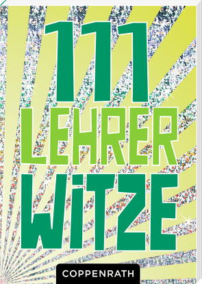 111 Lehrerwitze von Witzka,  Heide