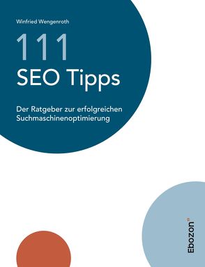 111 SEO Tipps von Wengenroth,  Winfried