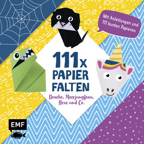 111 x Papierfalten – Drache, Meerjungfrau, Hexe und Co. von Precht,  Thade