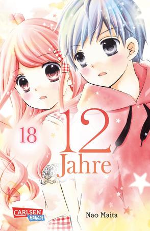 12 Jahre 18 von Maita,  Nao, Yamada,  Hiro