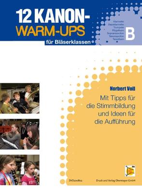 12 Kanon Warm-Ups – B-Heft von Voll,  Norbert