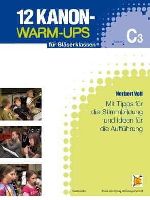 12 Kanon Warm-Ups – C3-Heft von Voll,  Norbert