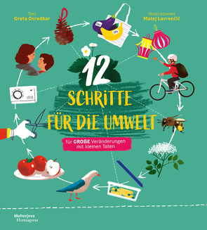 12 Schritte für die Umwelt von Lavrenčič,  Matej, Osredkar,  Greta