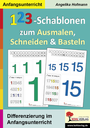 123-Schablonen zum Ausmalen, Schneiden und Basteln von Hofmann,  Angelika