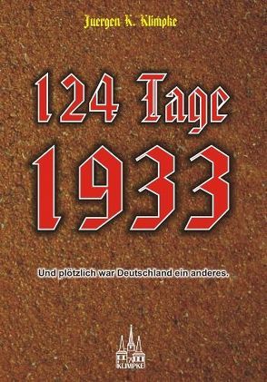 124 Tage 1933 von Klimpke,  Juergen K.