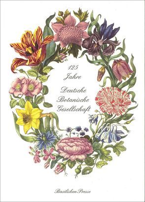 125 Jahre Deutsche Botanische Gesellschaft von Höxtermann,  Ekkehard