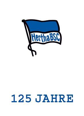 125 Jahre Hertha BSC von Grüne,  Hardy, Jahn,  Michael