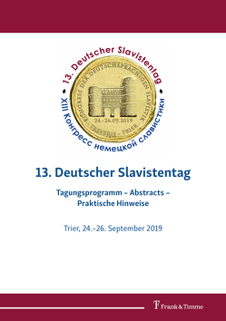 13. Deutscher Slavistentag von Bierich,  Alexander, Bruns,  Thomas, Lüdke,  Ekaterina