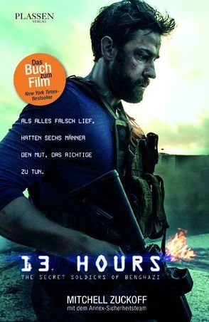 13 Hours von Pyka,  Petra, Schöbitz ,  Birgit, Zuckoff,  Mitchell