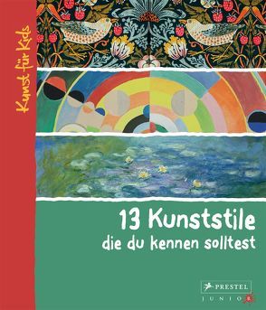 13 Kunststile, die du kennen solltest von Finger,  Brad