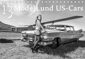 13 Models & US-Cars (Tischkalender 2021 DIN A5 quer) von Kolbe (dex-photography),  Detlef