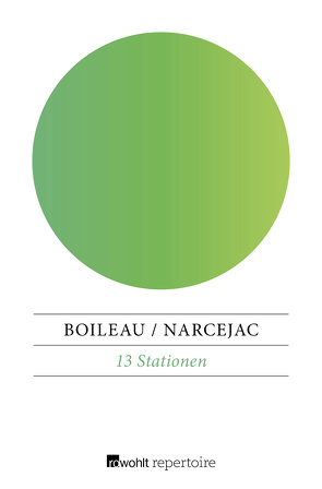 13 Stationen von Boileau,  Pierre, Fock,  Brigitte, Narcejac,  Thomas