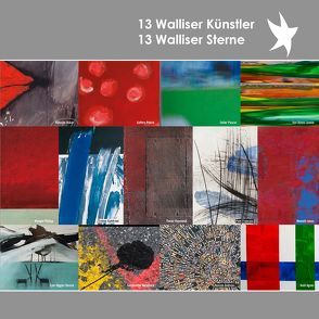 13 Walliser Künstler – 13 Walliser Sterne