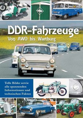 DDR Fahrzeuge von garant Verlag GmbH