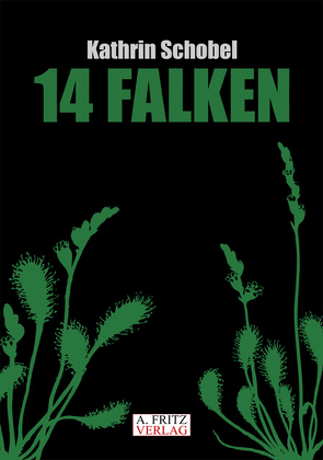 14 Falken von Kathrin,  Schobel