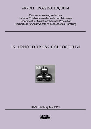 15. Arnold Tross Kolloquium von Kuhn,  Erik