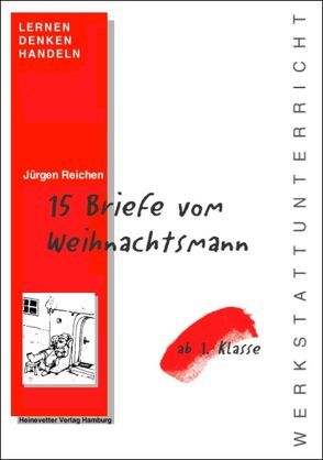 15 Briefe vom Weihnachtsmann von Drescher,  Antje, Reichen,  Jürgen